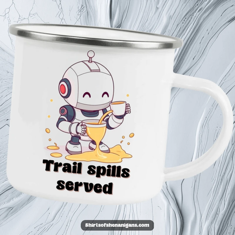 Funny robot camping mug showing a clumsy robot spilling tea with a shy smile, perfect for outdoor enthusiasts and humor fans.