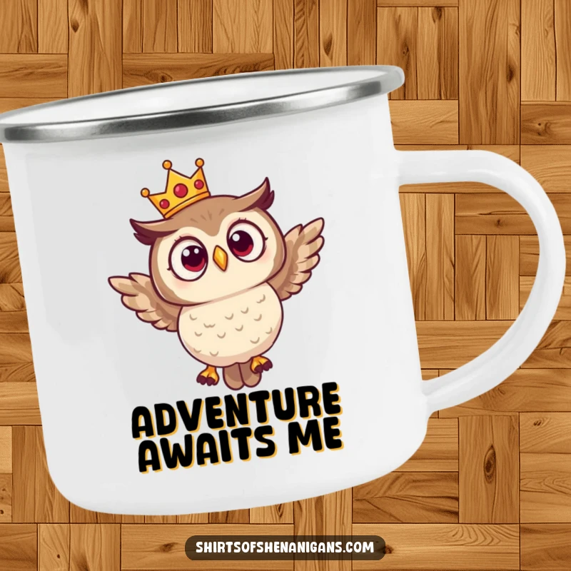 Funny camping mug featuring a surprised owl in a tiny crown, comically attempting to fly, built for adventure and laughs.