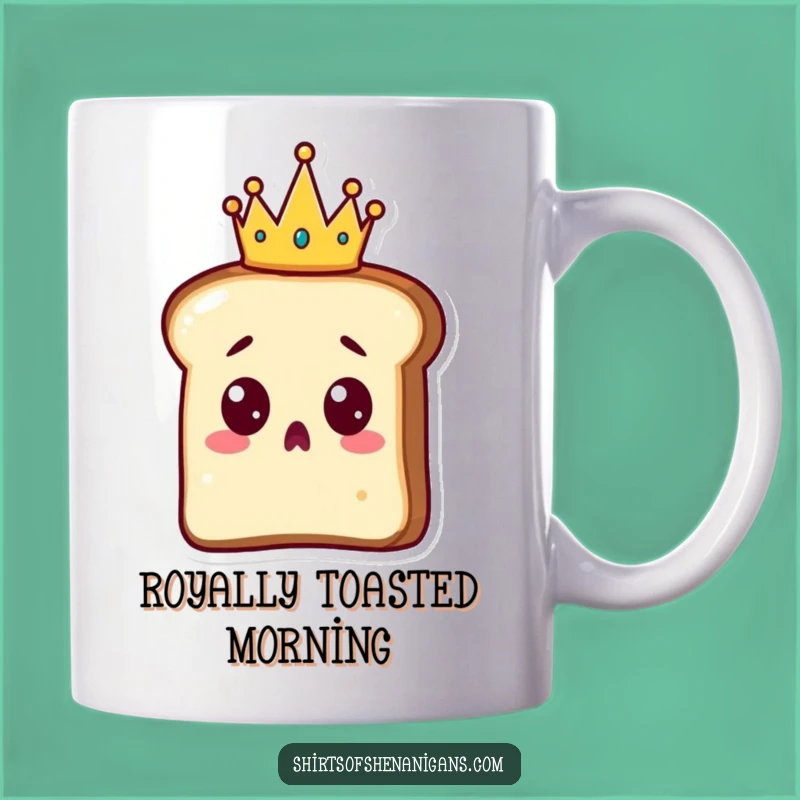 Funny Surprised Toast Mug: Royal Breakfast Crown, Hilarious Gift for Bread Lovers