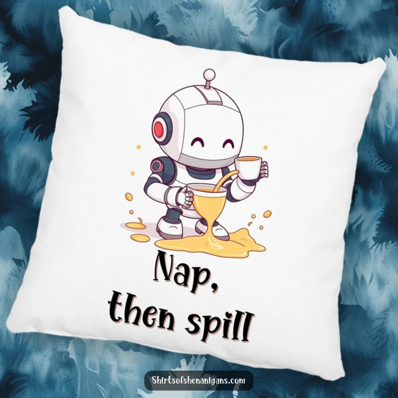 Funny robot pillow showcasing a clumsy robot spilling tea with a shy smile, offering soft comfort and humorous appeal.