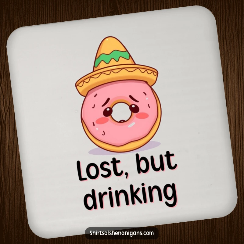 Funny Doughnut Sombrero Drink Coaster with a confused doughnut wearing a miniature sombrero, adding quirky humor to any table, a perfect funny gift.