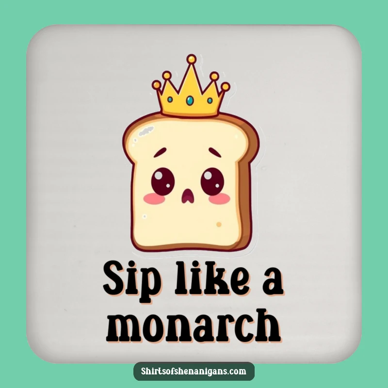 Funny Surprised Toast Coaster: Royal Crown Holder, Protects Surfaces with Humor