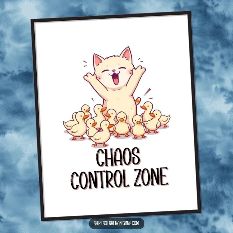 Funny poster print of a chaotic cat trying to herd ducks, capturing pet owner humor and a great funny gift.