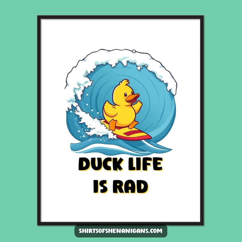 Funny Rubber Duck Surf Poster: Hilarious Wall Art for Ocean & Duck Fans