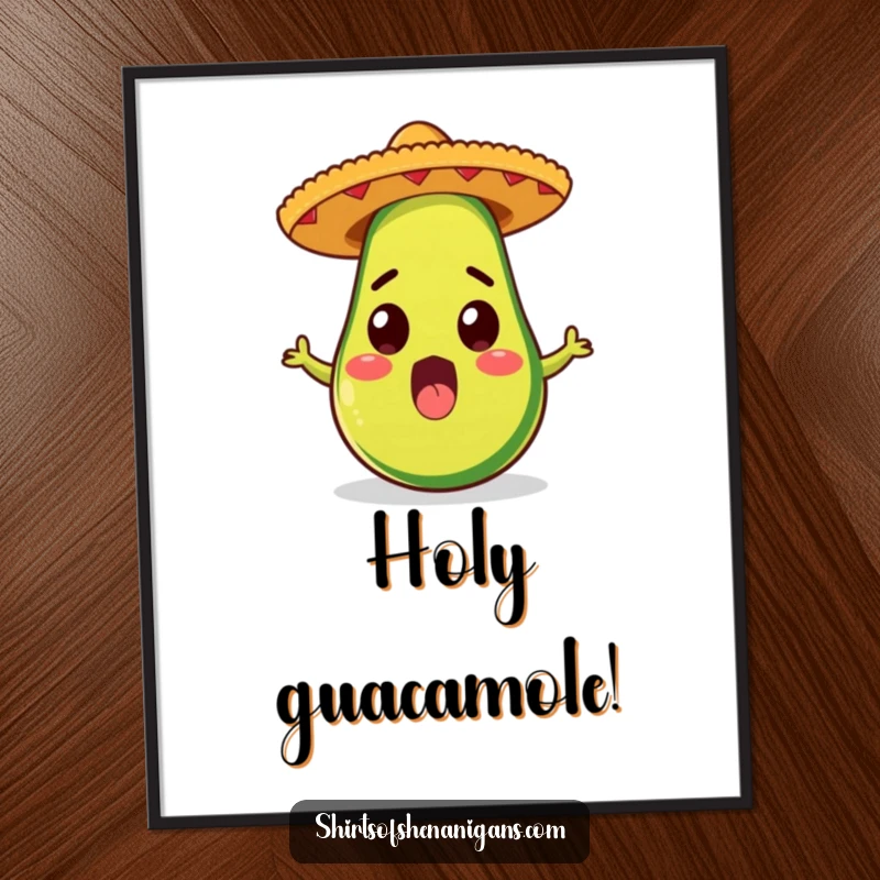Funny poster print of a surprised avocado wearing a sombrero, bringing fiesta humor and festive decor, a great funny gift.