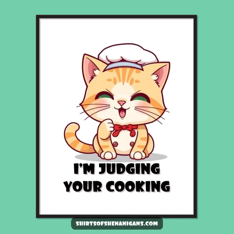 Funny Cat Chef Poster: Playful Feline Art, Perfect Wall Decor, Funny Gift