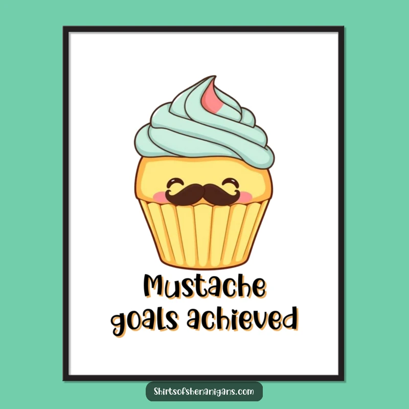 Funny Giggling Cupcake Mustache Poster - Whimsical Dessert Art for Walls