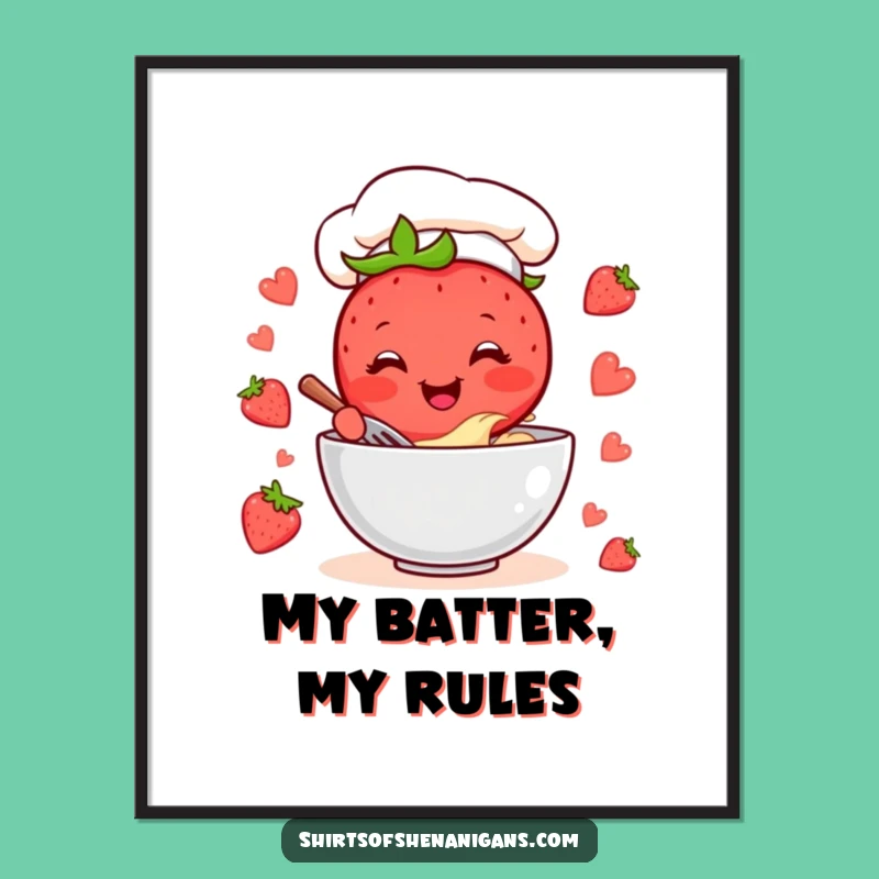 Funny Strawberry Chef Poster: Cheerful Baker Art, Perfect Wall Decor, Funny Gift