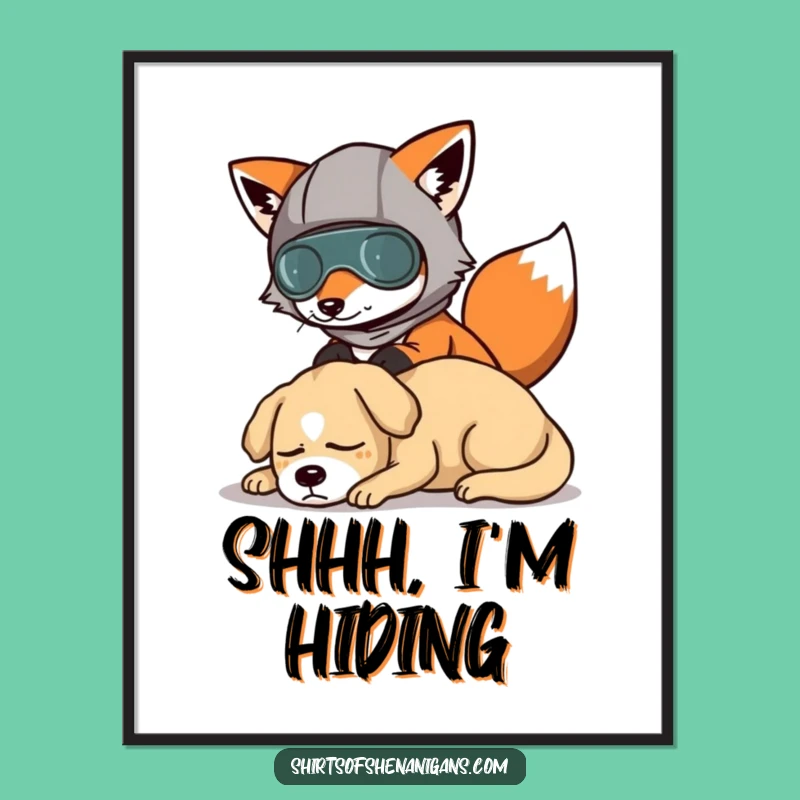 Funny Fox Disguise Poster: Hilarious Wall Art for Prankster's Den