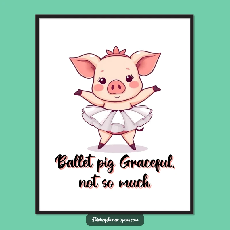 Funny Pig Tutu Ballet Free Printable Wall Art - Comical Downloadable Decor