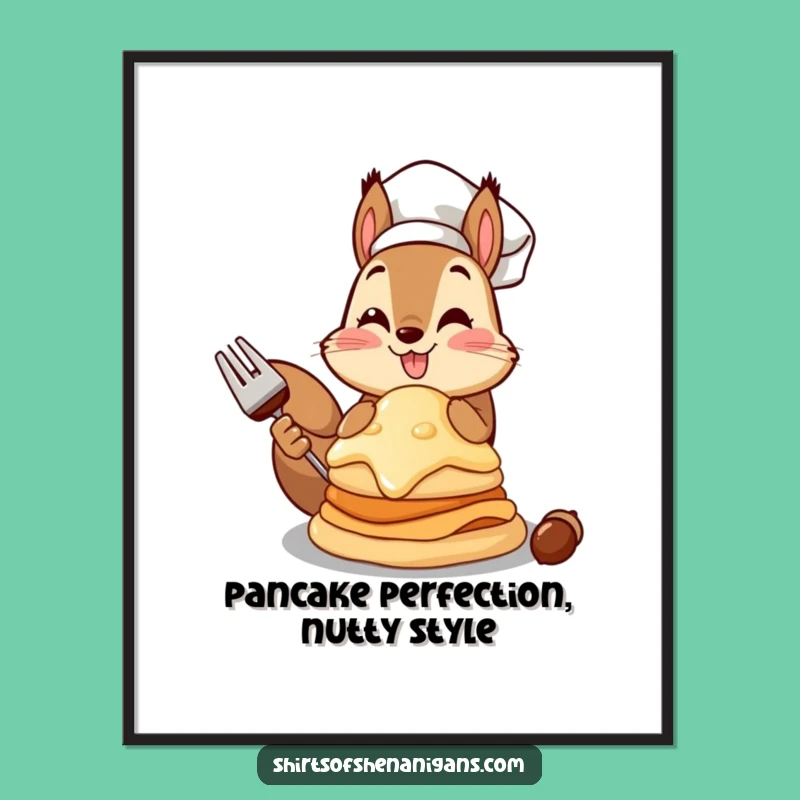 Free Printable Squirrel Chef Art: Funny Acorn Pancake Downloadable Wall Decor