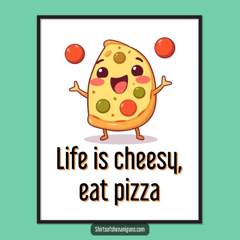 Funny Free Printable Pizza Wall Art: Juggling Pizza, Meatball Action, Downloadable Decor