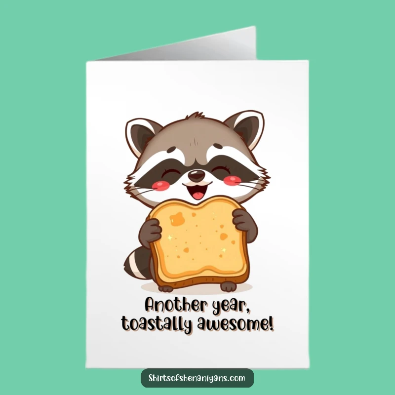 Free Printable Birthday Card: Raccoon Toast Triumph Funny Success Downloadable Gift