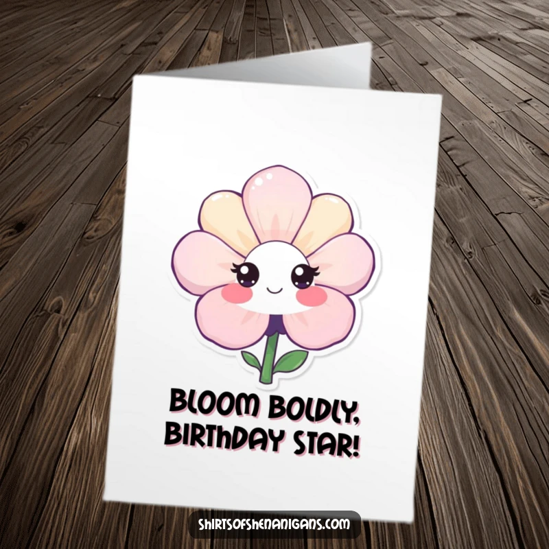 Funny Free Printable Birthday Card featuring a shy flower offering a timid smile, perfect for a heartfelt, downloadable greeting.