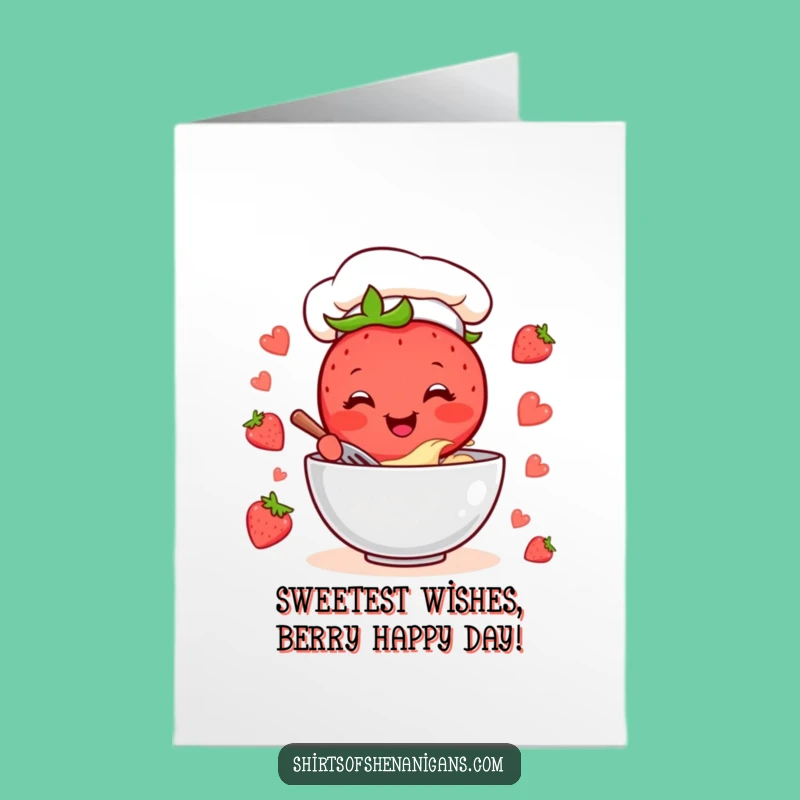 Free Printable Birthday Card: Cheerful Strawberry Chef Baking Fun Downloadable Gift