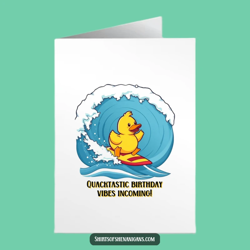Free Printable Birthday Card: Funny Rubber Duck Surfing Wave - Hilarious Downloadable Gift