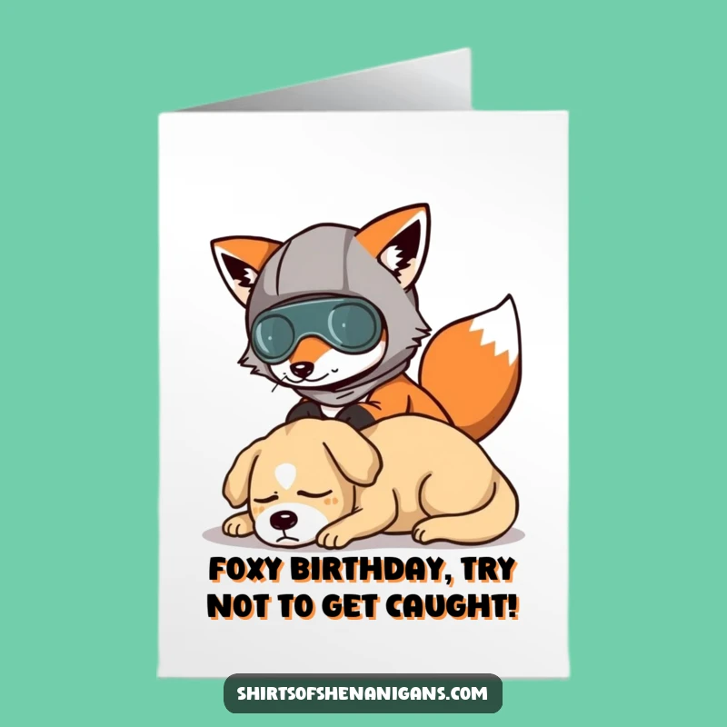 Free Printable Fox Birthday Card: Sneaky Disguise Funny Downloadable Gift for Him or Her