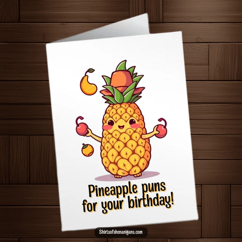 Funny Free Printable Birthday Card: Juggling pineapple in hat drops fruit, looking surprised, ready for a laugh.