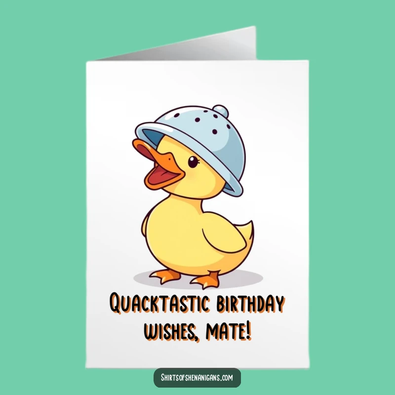 Free Printable Funny Duck Birthday Card: Hilarious Colander Hat Quacker Downloadable Gift