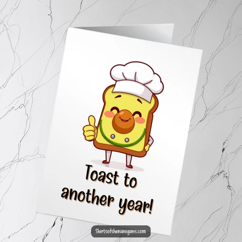 Funny Free Printable Birthday Card featuring a smiling avocado toast chef giving a thumbs up, ready for a celebration.