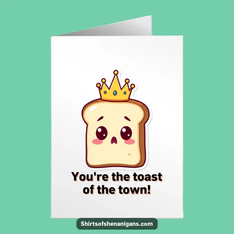 Free Printable Congrats Card: Crown Toast for Royal Achievement Downloadable Gift