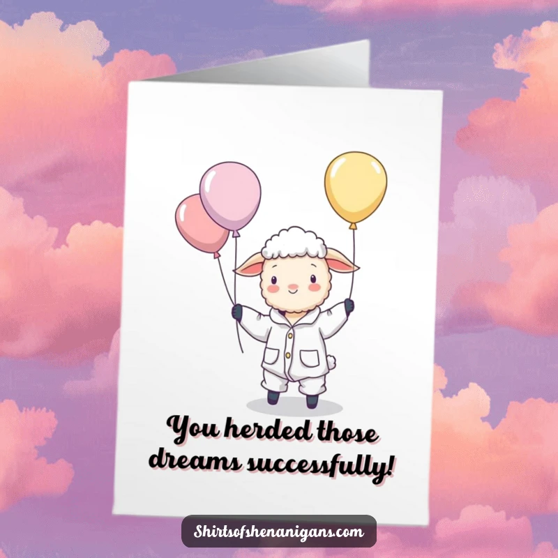 Funny Free Printable Congrats Card: A sheep in pajamas humorously tries to herd buoyant balloons, celebrating achievements.