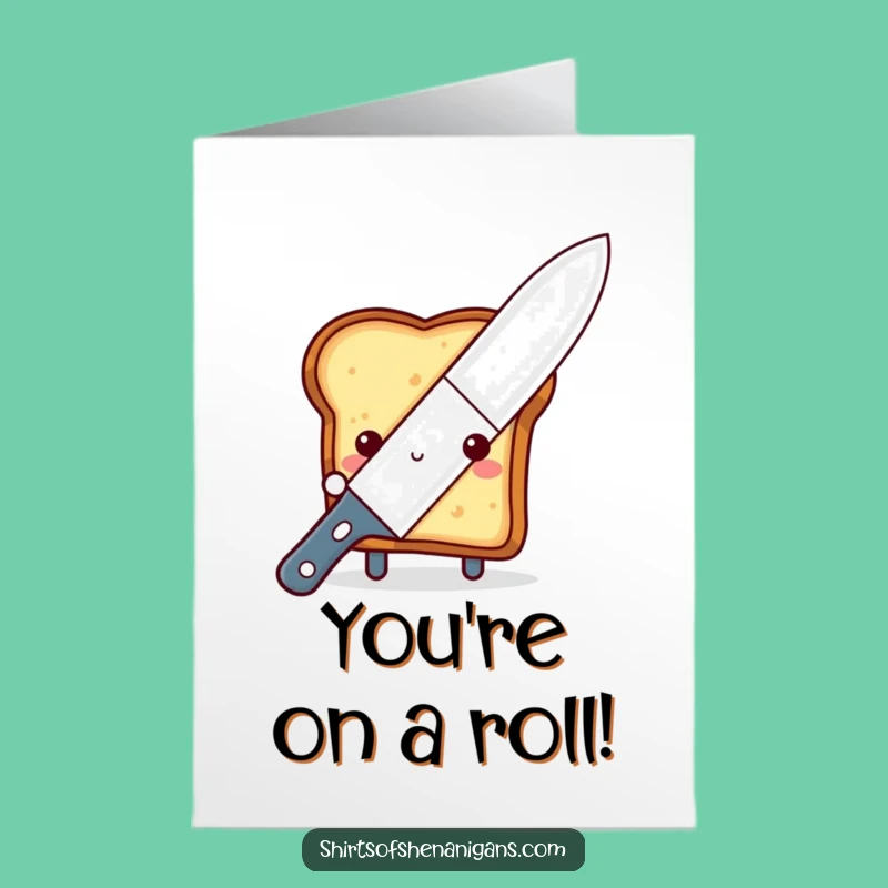 Free Printable Congrats Card: Shy Toast Butter Knife Funny Downloadable Gift
