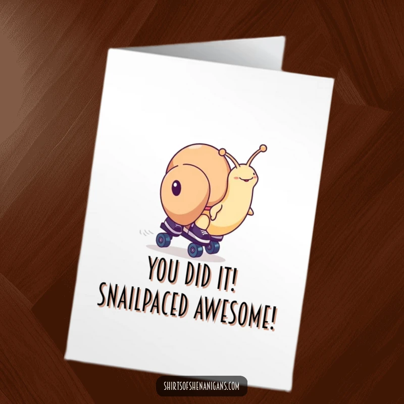 Funny Free Printable Congratulations Card: Snail crossing the finish line on roller skates, triumphant.