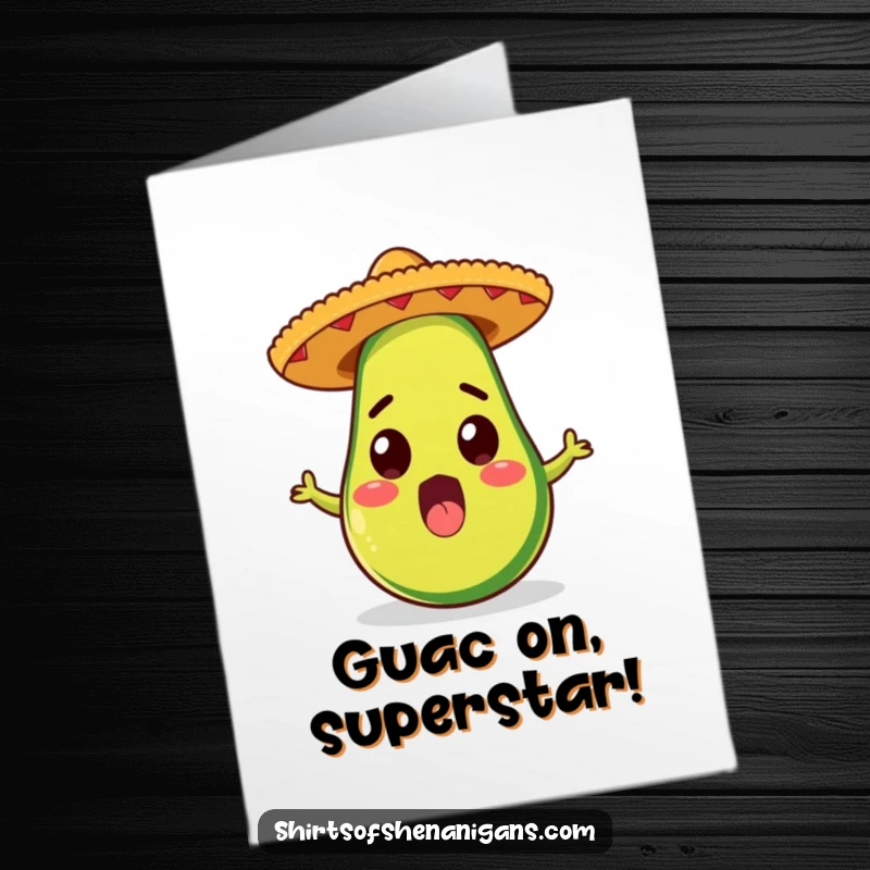 Funny Free Printable Congrats Card: A surprised avocado wearing a tiny sombrero, celebrating achievements with a festive and humorous vibe.
