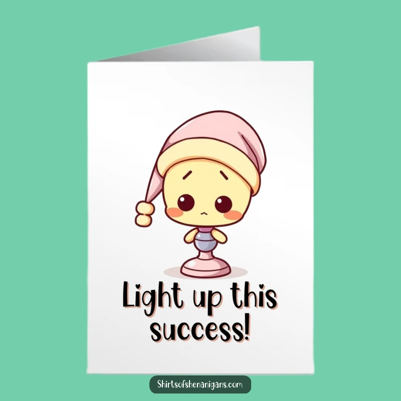 Free Printable Congrats Card: Sleepy Lamp for Funny Achievement Downloadable Gift