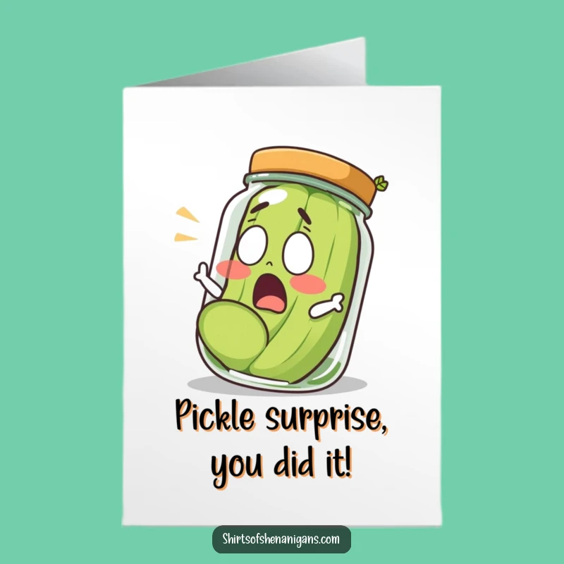 Free Printable Congrats Card: Shocked Pickle - Hilarious Downloadable Gift for Any Occasion!