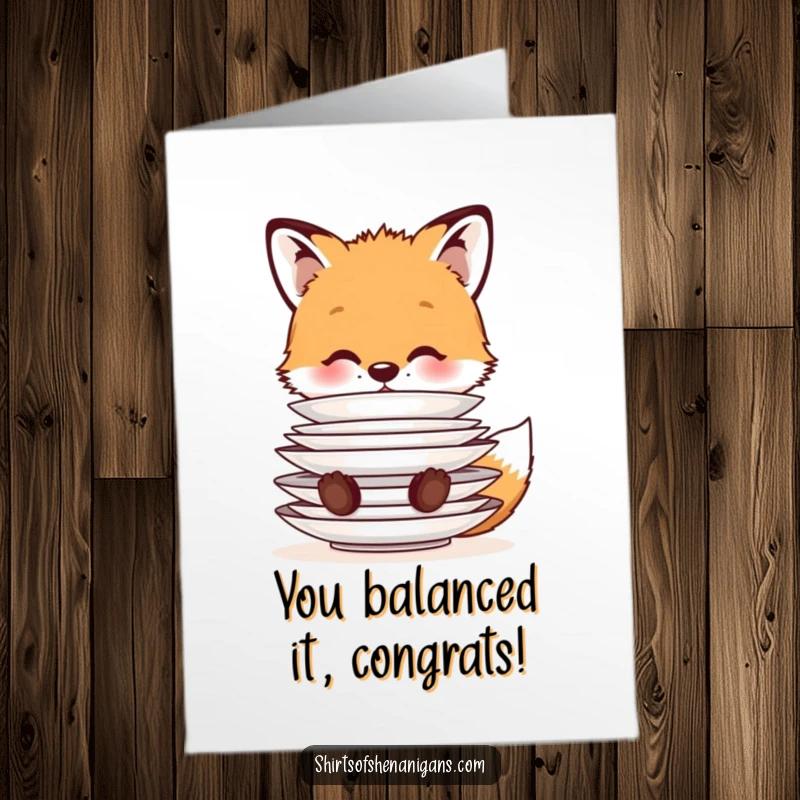 Funny Free Printable Congrats Card: Cute fox cub balancing plates, celebrating success, downloadable art.