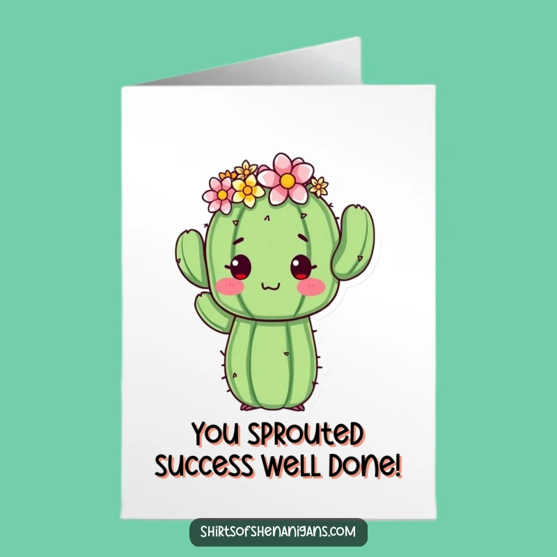 Free Printable Congrats Card: Awkward Cactus Flower Crown Funny Downloadable Gift