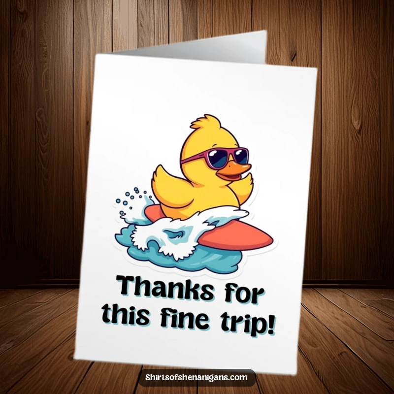 Funny Free Printable Thank You Card featuring a rubber duck in sunglasses masterfully attempting to surf a wave with a thank you message.