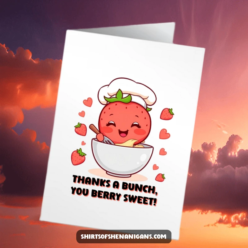 Funny Free Printable Thank You Card with a smiling strawberry chef happily mixing ingredients, offering sweet thanks.