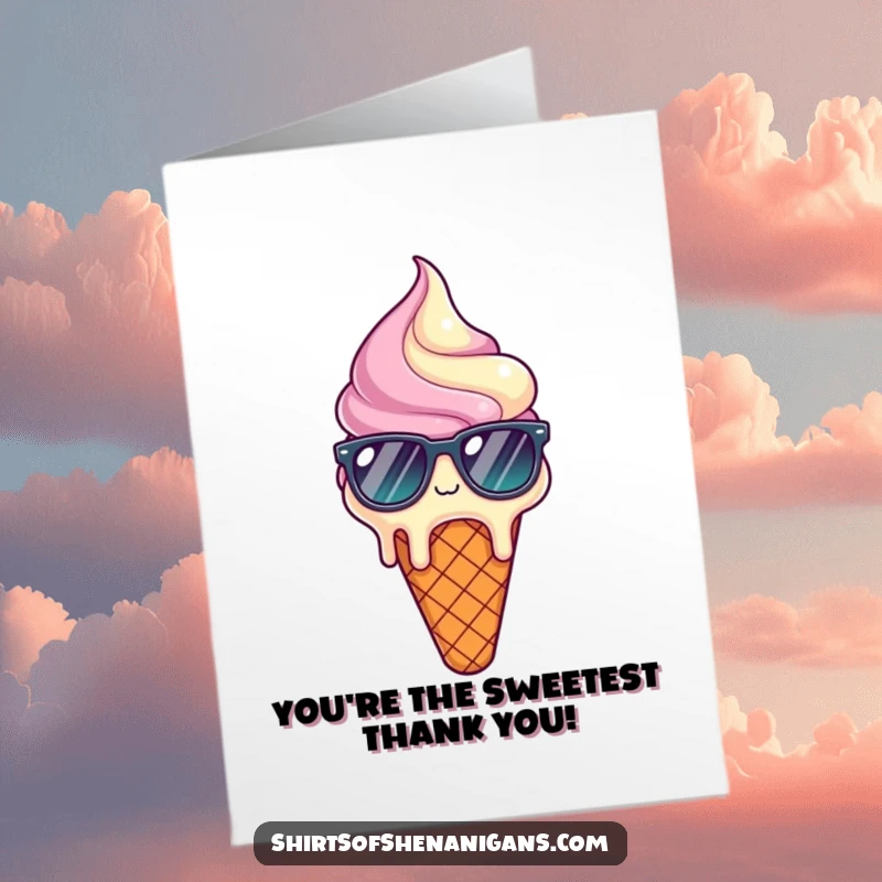 Funny Free Printable Thank You Card: Melting ice cream cone in sunglasses looks relieved, expressing thanks with cool charm.