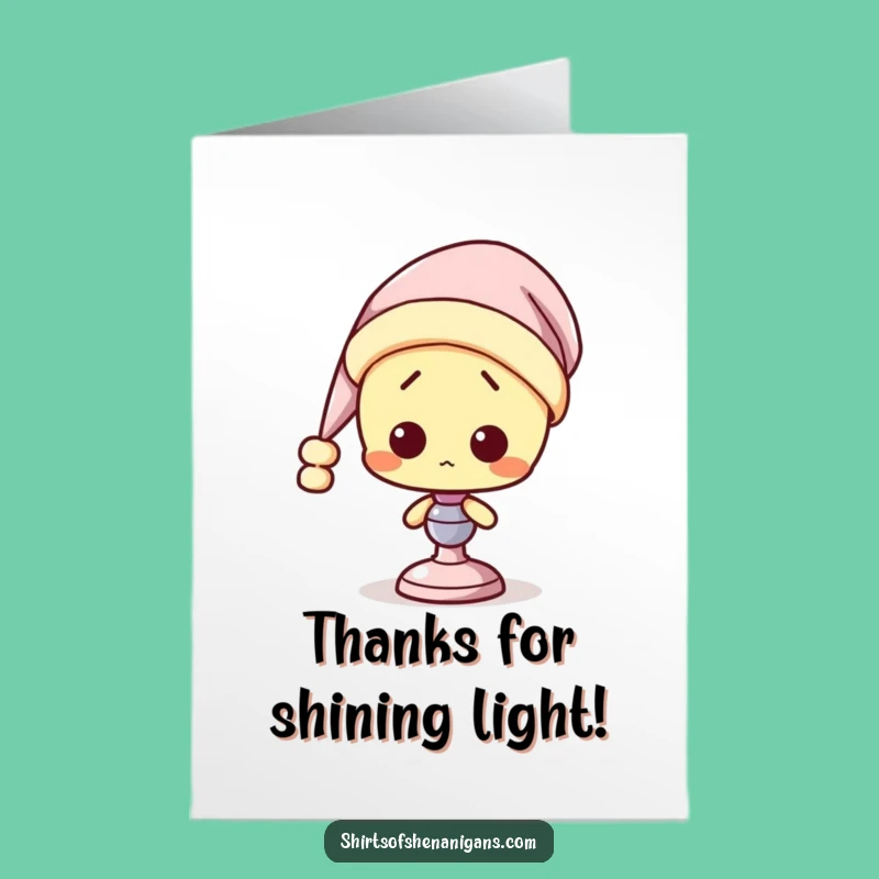 Free Printable Thank You Card: Confused Lamp Thanks You with Sleepy Charm
