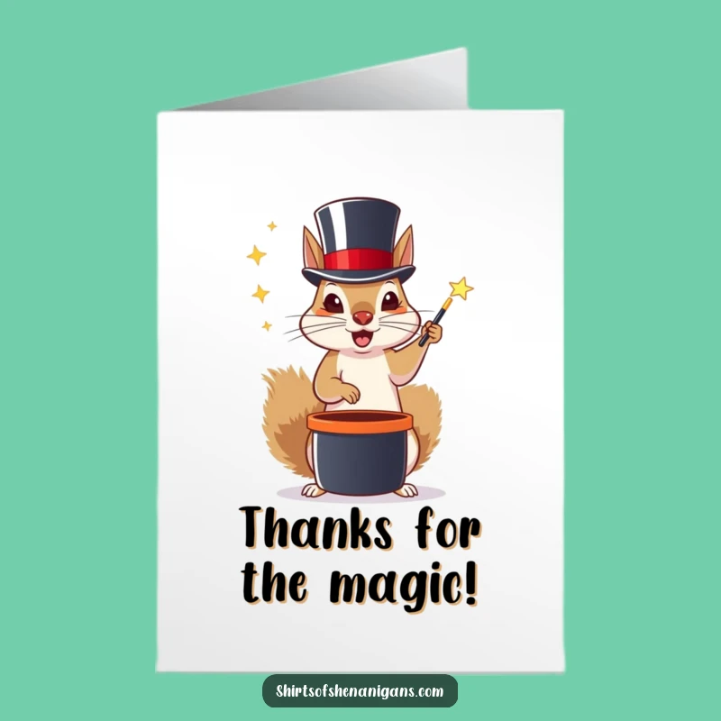 Free Printable Thank You Card: Magic Squirrel, Top Hat, Funny Downloadable Gift