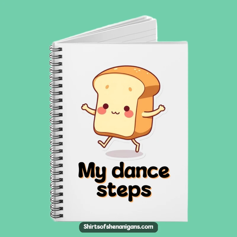Funny Dancing Bread Notebook: Whimsical Journal for Notes, Hilarious Gift Idea