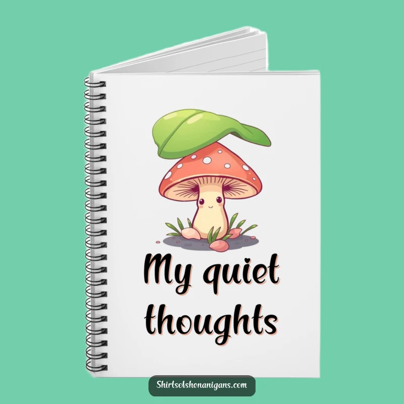 Funny Shy Mushroom Notebook: Cute Fungi Journal for Notes, Perfect Humorous Gift Idea