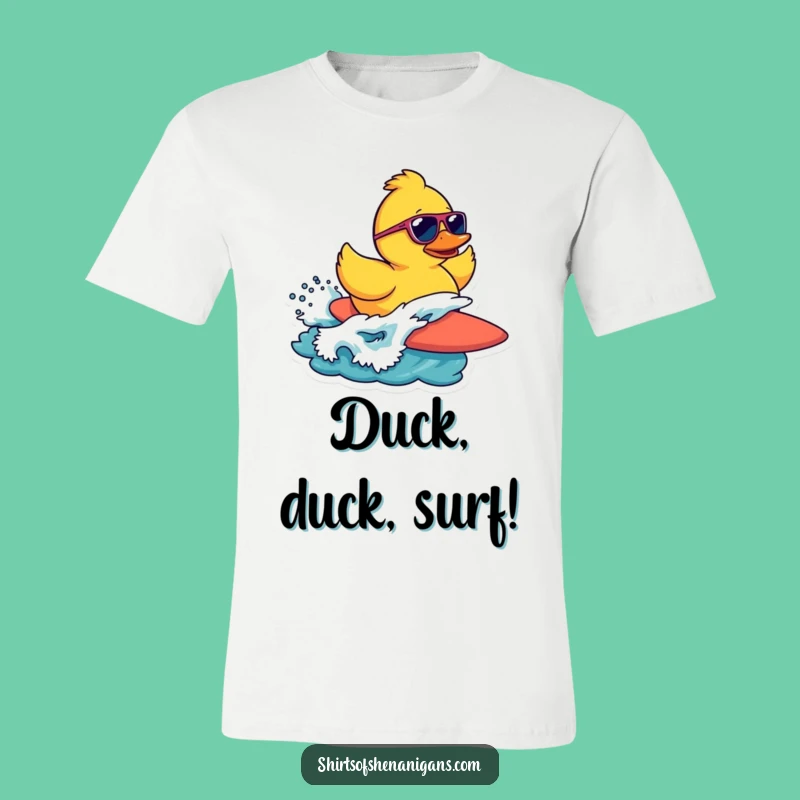 Funny Surfing Duck T-Shirt: Catch the Coolest Waves in Style!