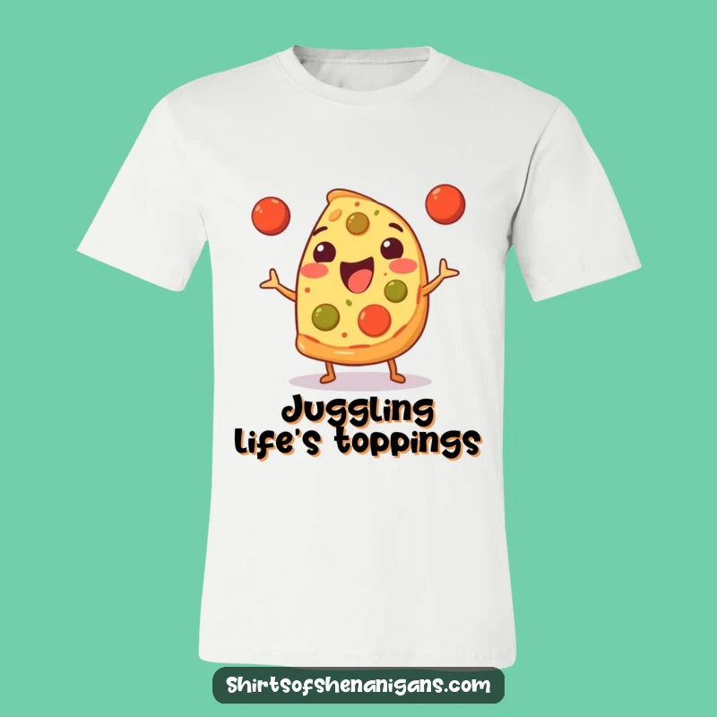 Funny Pizza Juggler T-Shirt: Happy Food Character, Perfect Funny Gift for Pizza Fans