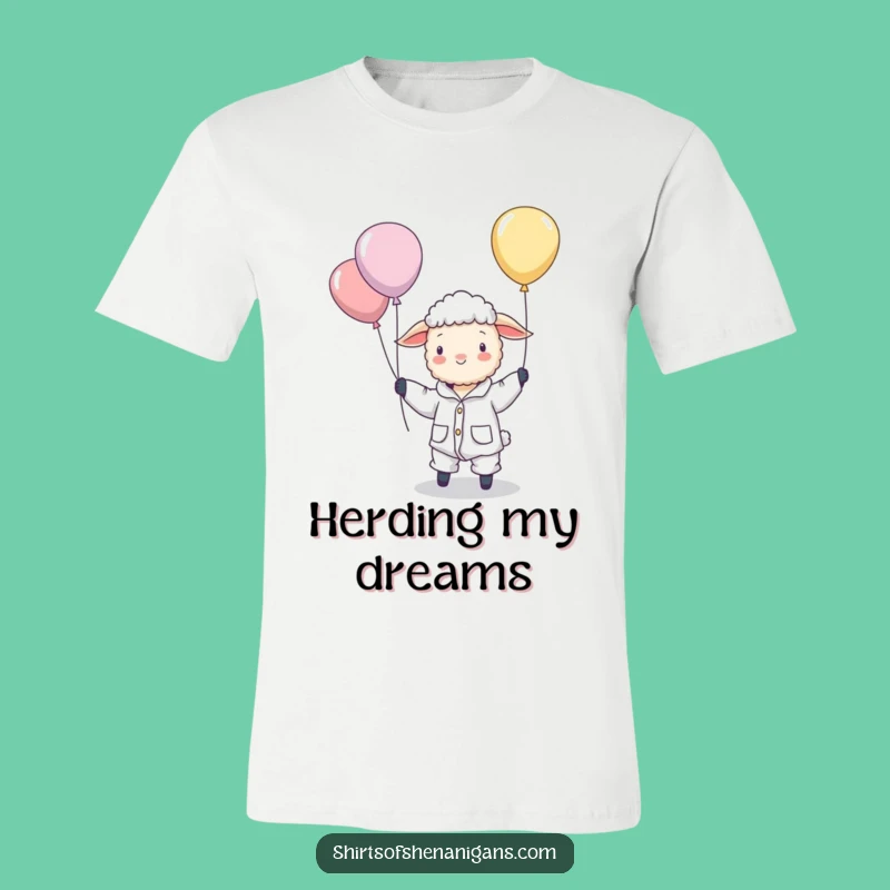 Funny Sheep Pajamas Balloon Herding T-Shirt - Dreamy Animal Humor